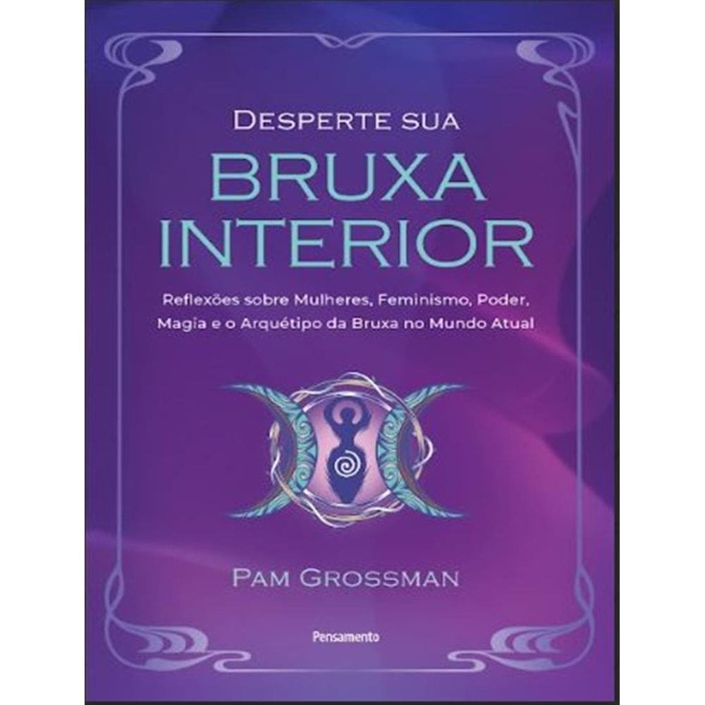 Desperte A Sua Bruxa Interior