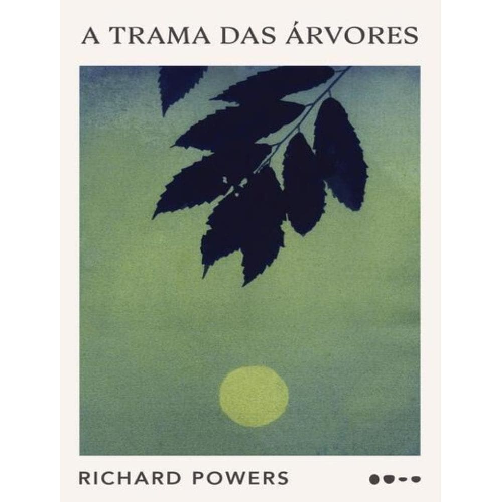 Trama Das Arvores, A
