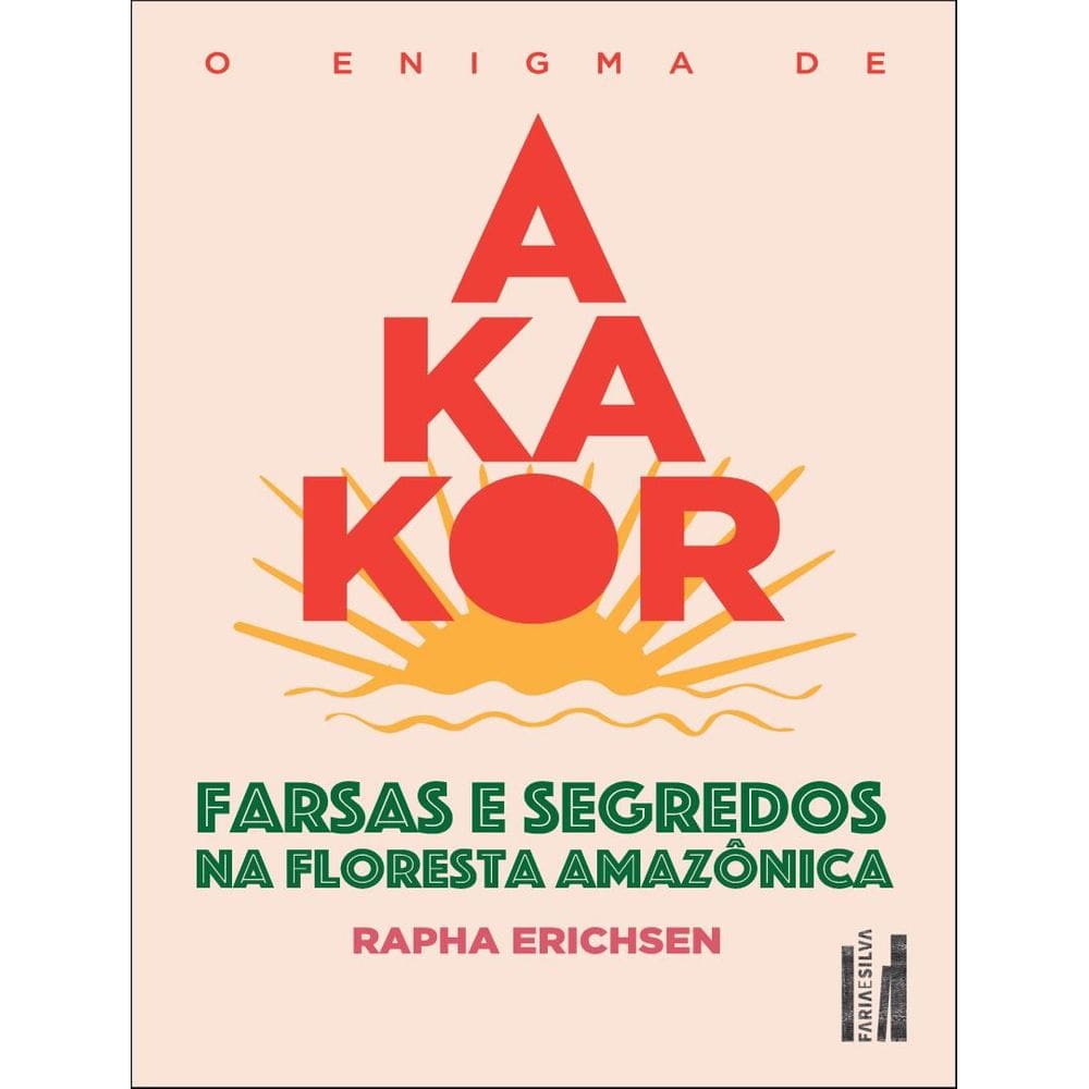 Enigma De Akakor, O