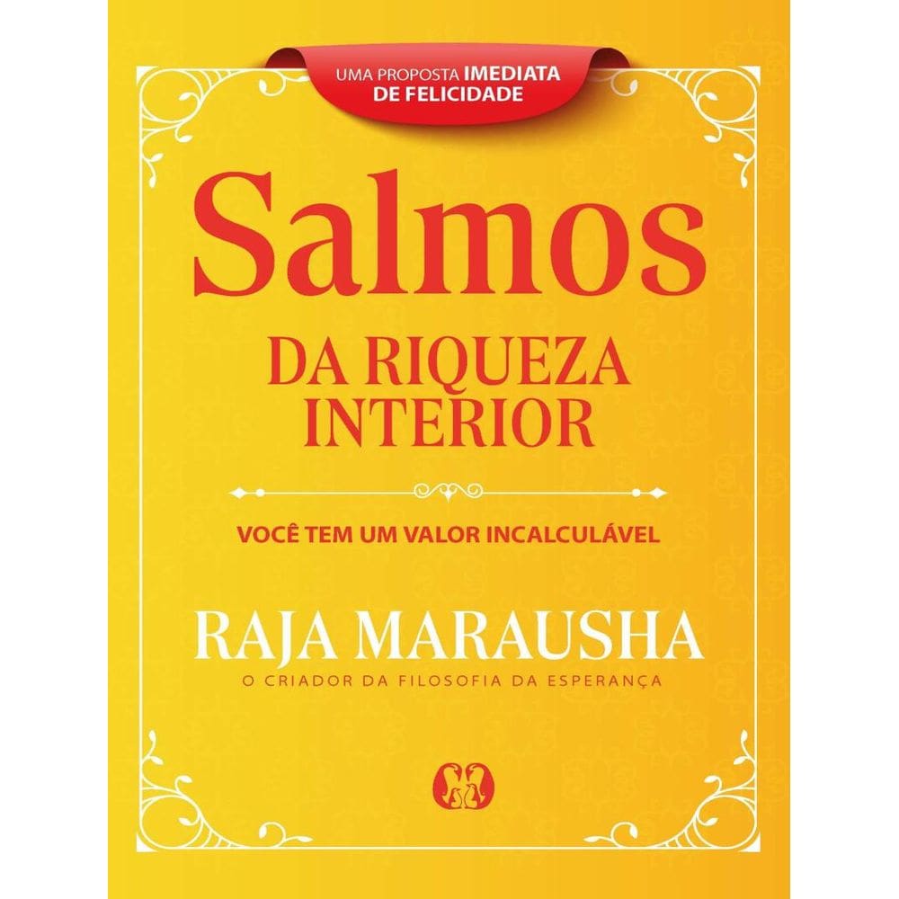Salmos Da Riqueza Interior - Voce Tem Um Valor Incalculavel