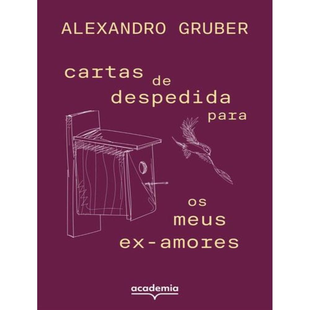 Cartas De Despedida Para Os Meus Ex-Amores