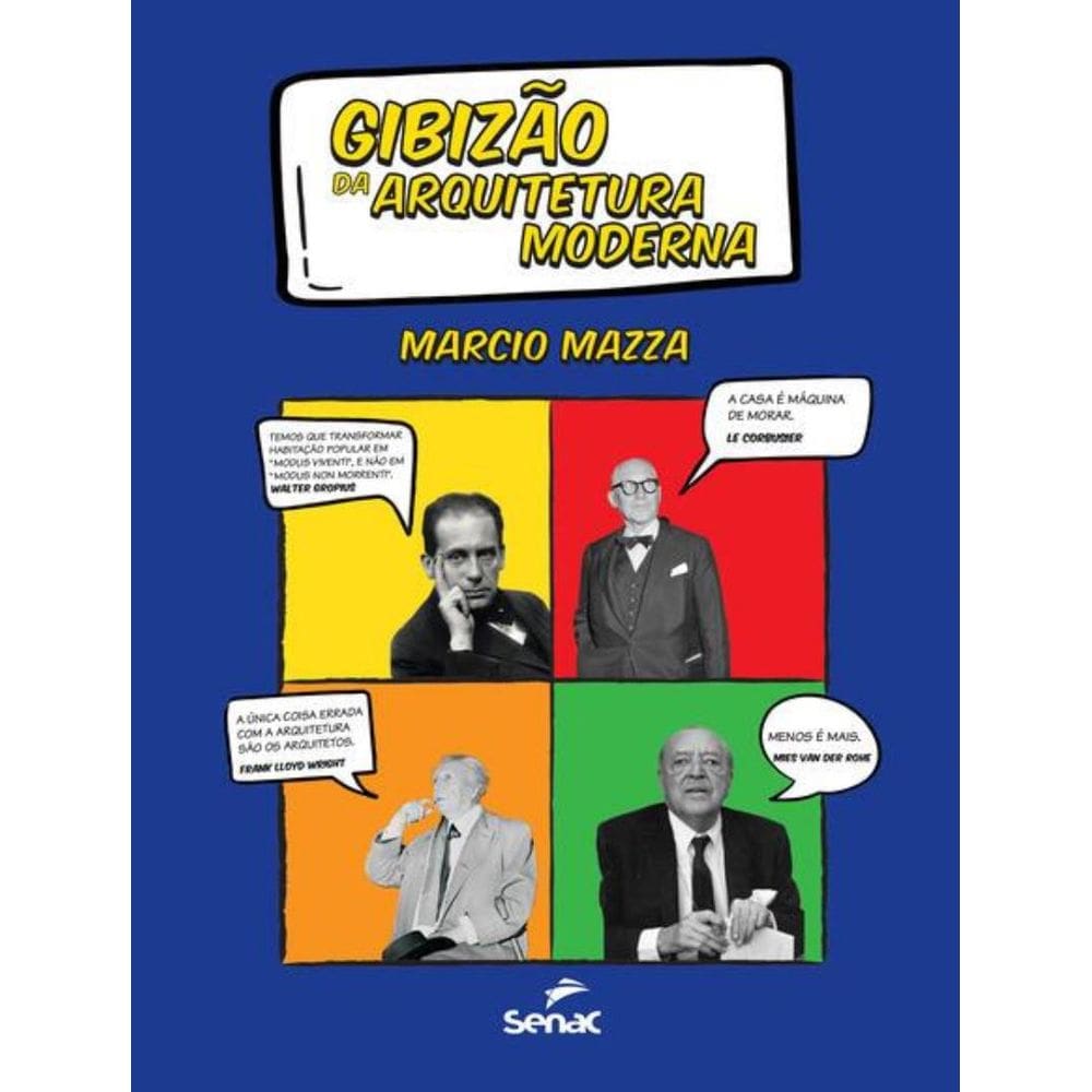Gibizao Da Arquitetura Moderna