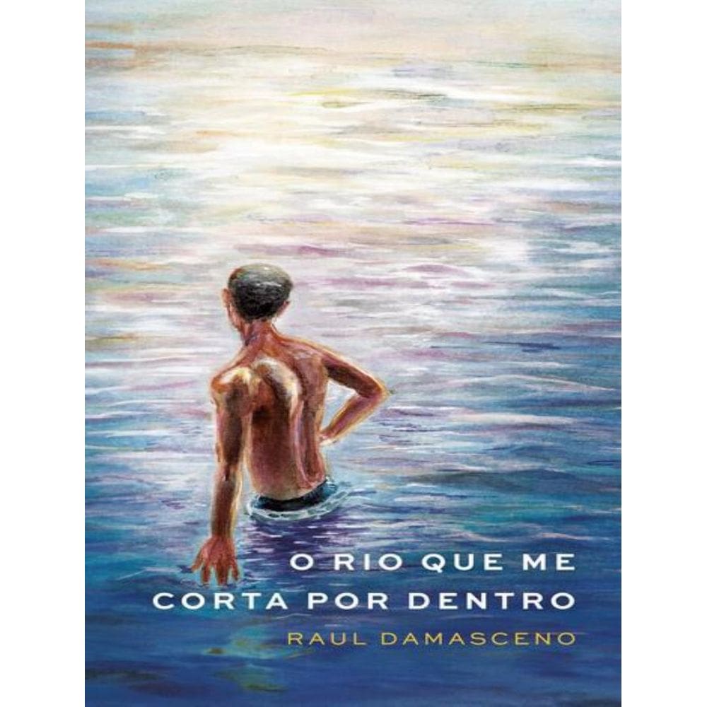 Rio Que Me Corta Por Dentro, O