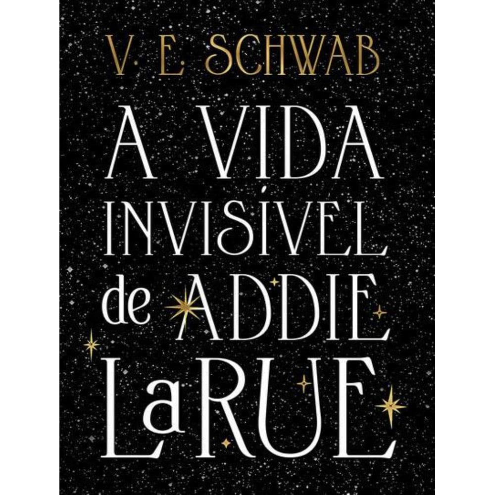 Vida Invisivel De Addie Larue (Edicao Capa Dura),A