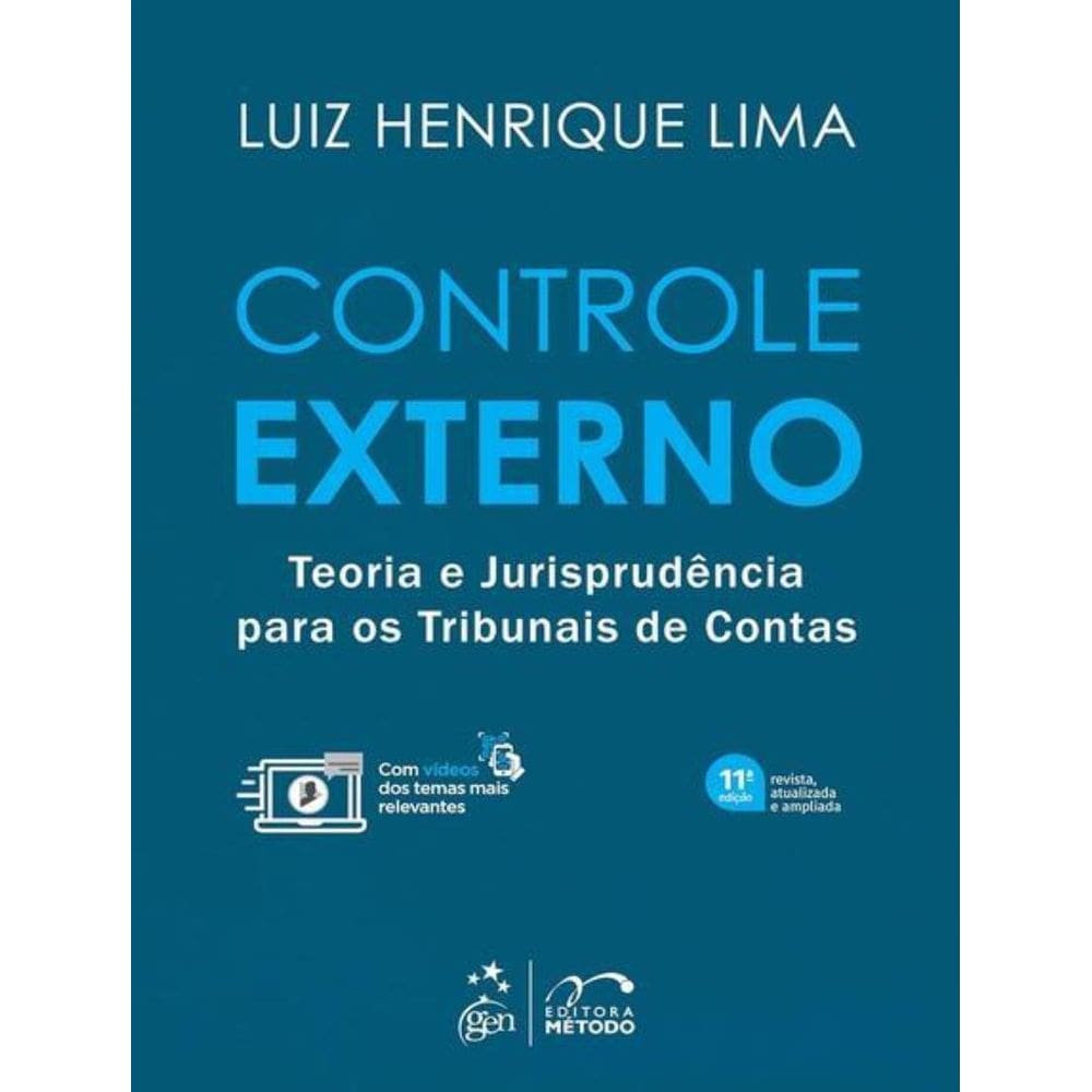 Controle Externo - Teoria E Jurisprudencia Para Os Tribunais De Contas - 11ª Ed