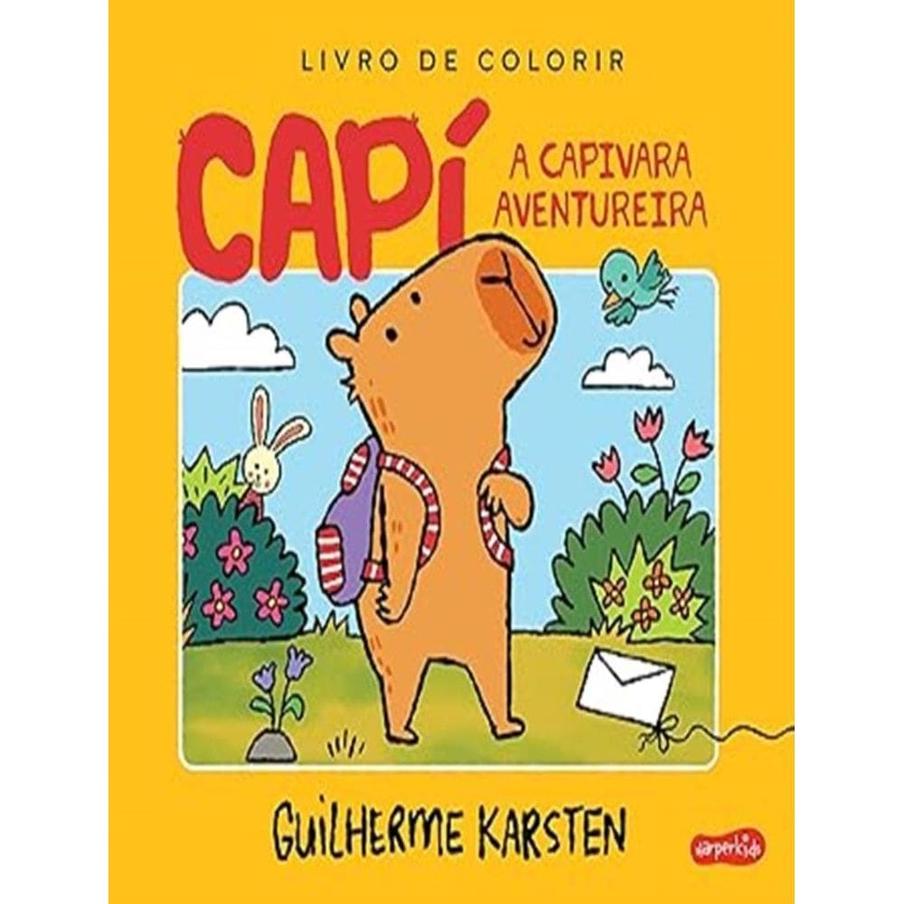 Capi, ACapivara Aventureira - Um Livro Interativo Para Colorir E Criar Historias
