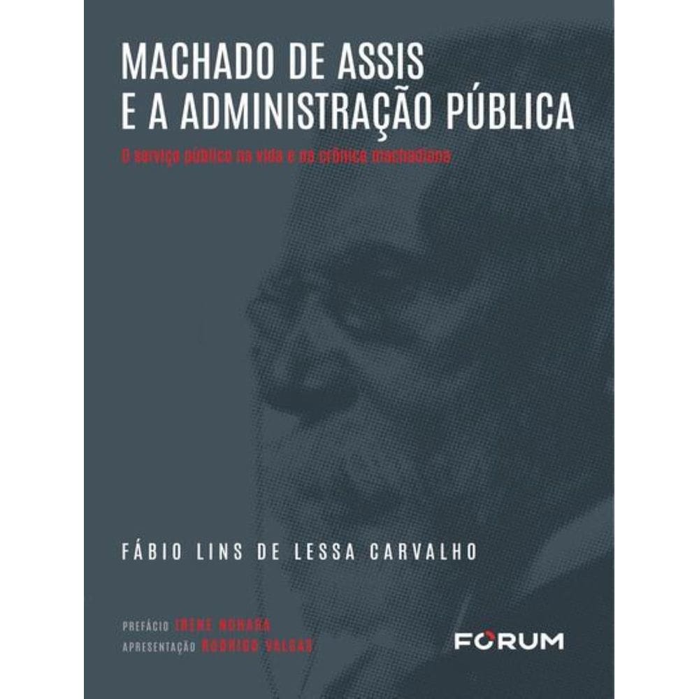 Machado De Assis E A Administracao Publica
