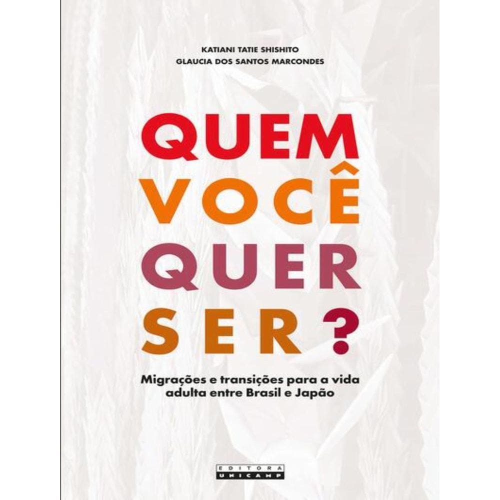 Quem Voce Quer Ser?