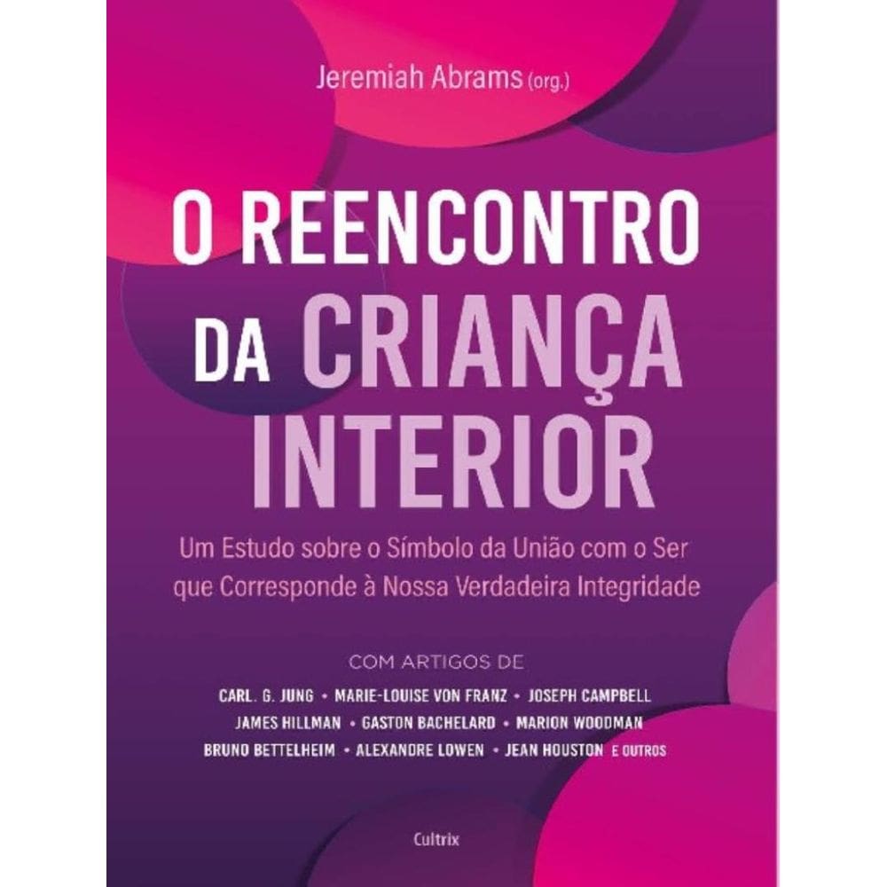 Reencontro Com A Crianca Interior - 2ªed