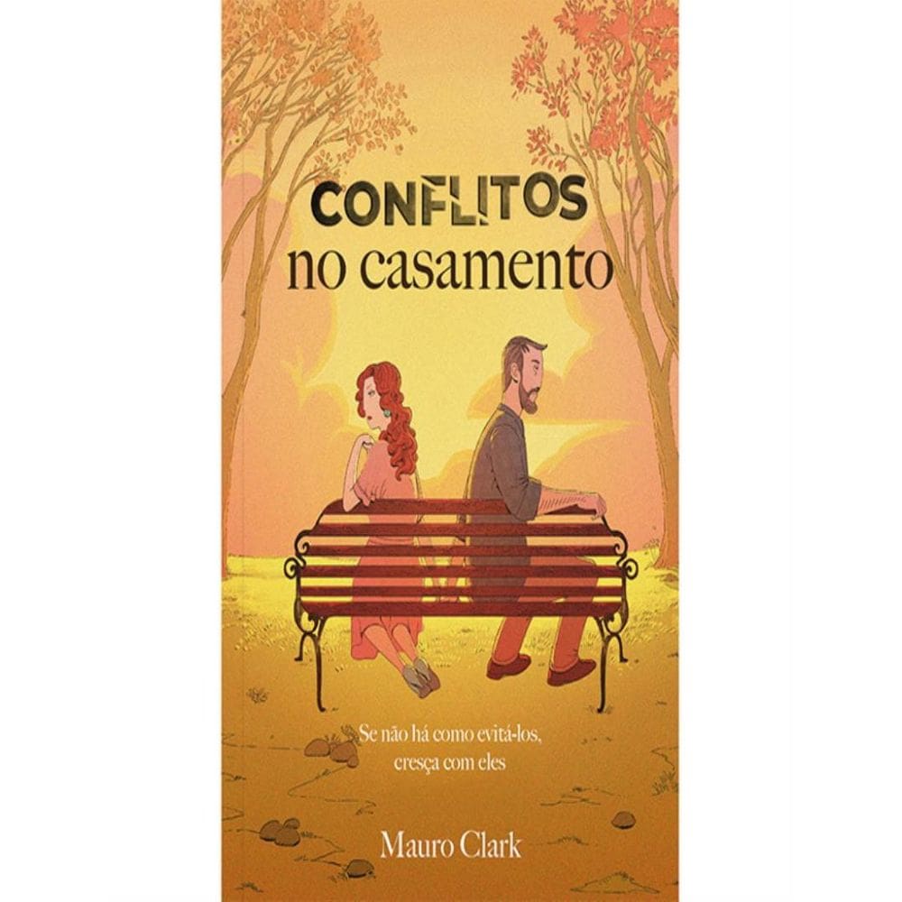 Conflitos No Casamento