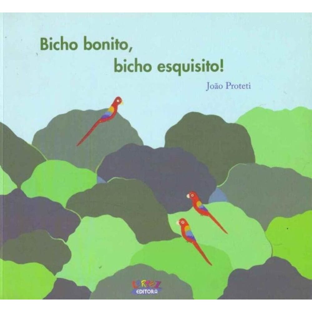 Bicho Bonito, Bicho Esquisito!