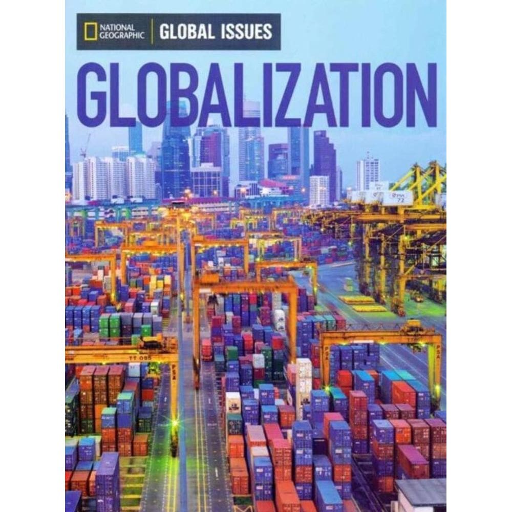 Global Issues: Globalization - 01Ed/14