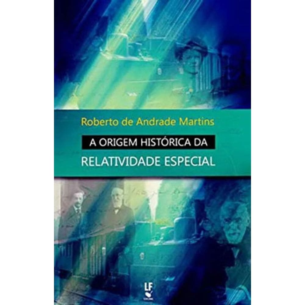 Origem Historica Da Teoria Da Relatividade Especia