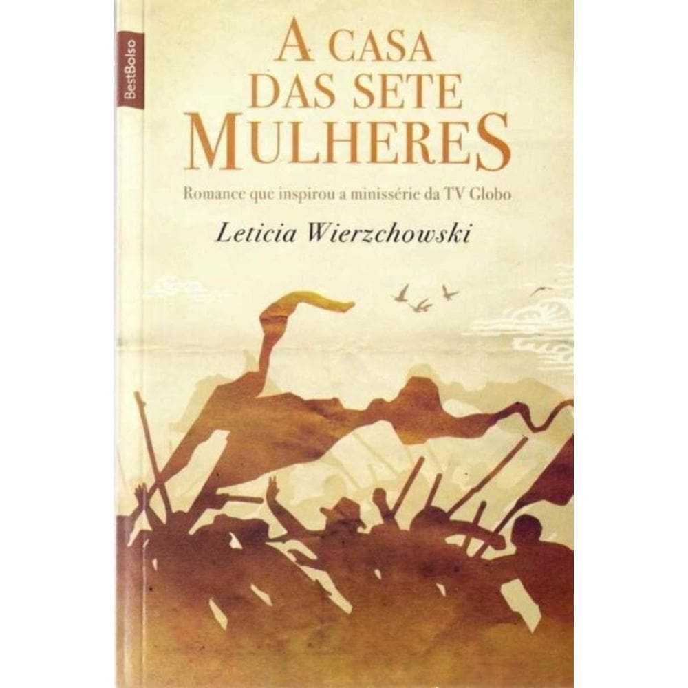 Casa das Sete Mulheres, A - Best Bolso