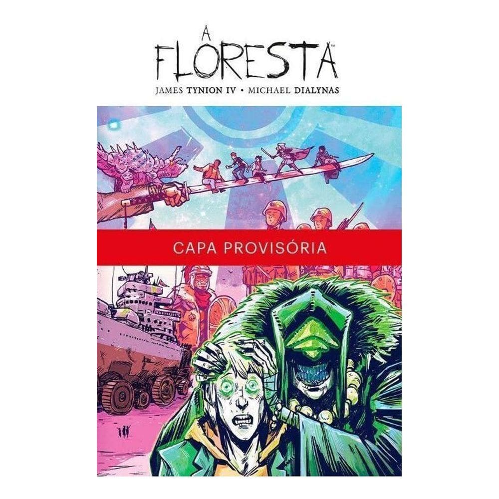 a Floresta Volume 4 - a Horda