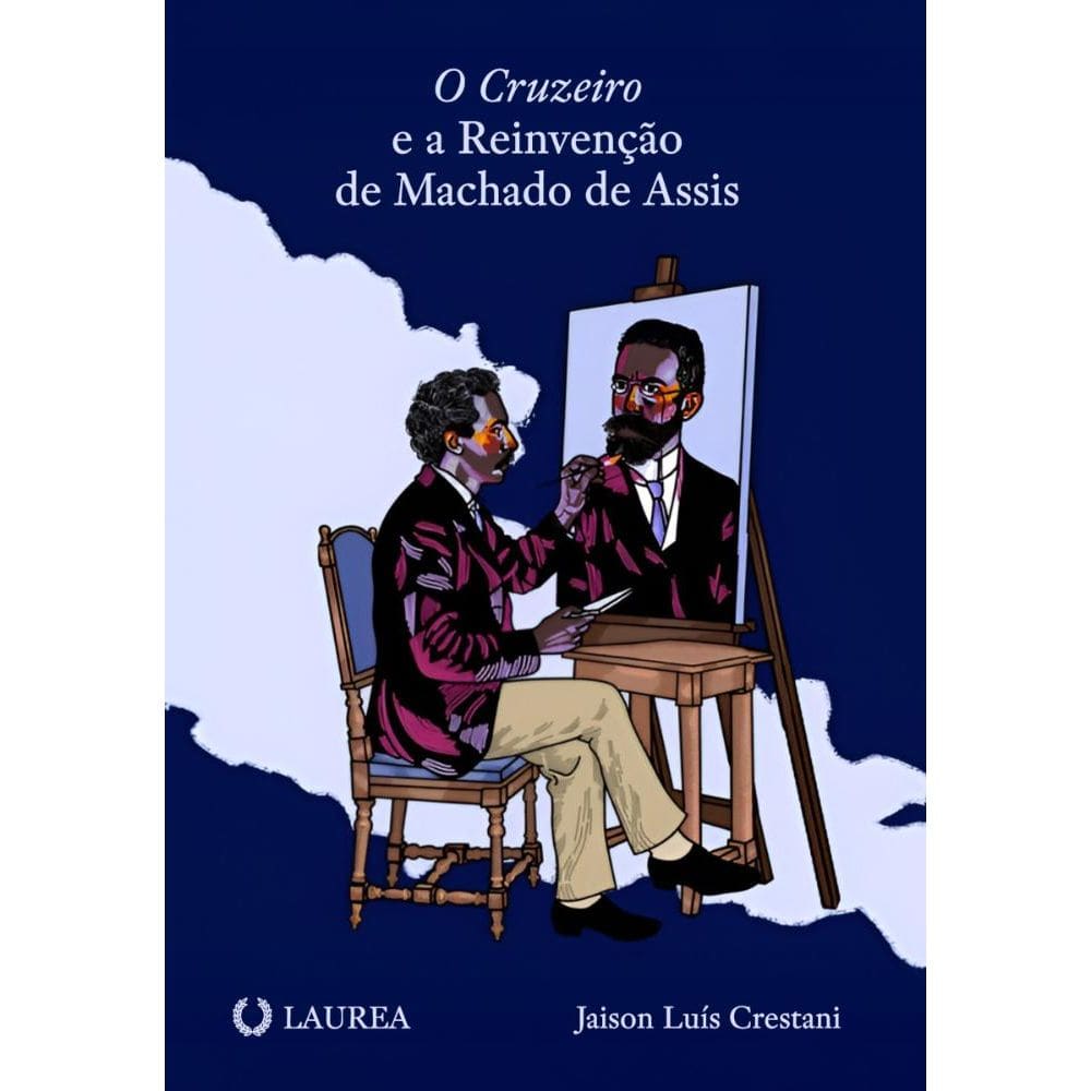 O Cruzeiro e a reinvenção de Machado de Assis