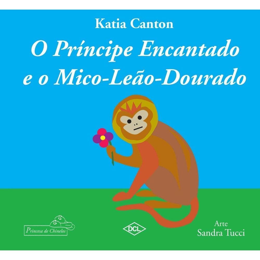O Príncipe Encantado e o Mico-Leão Dourado