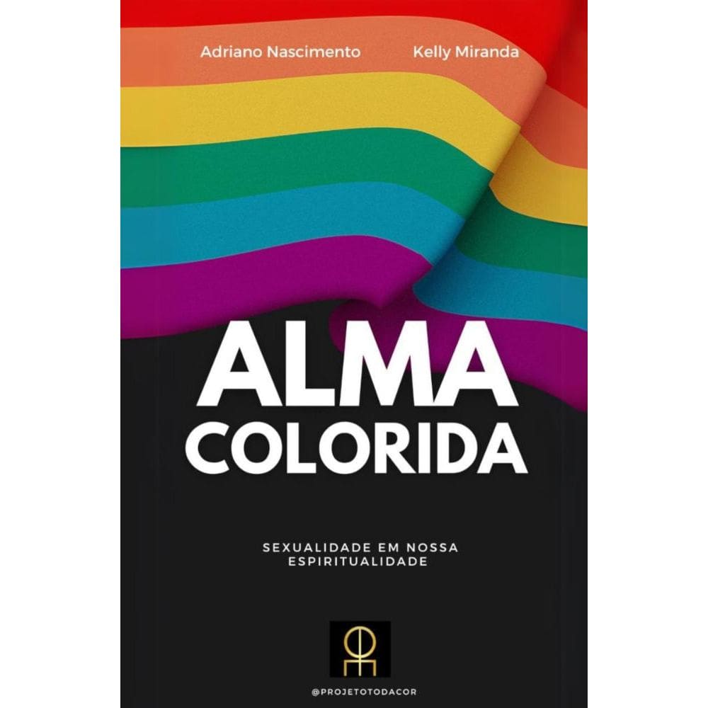 Alma colorida: sexualidade em nossa espiritualidade