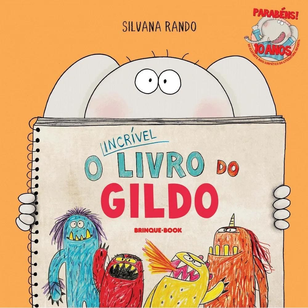 O Incrível Livro Do Gildo, De Silvana Rando. Editora Brinque