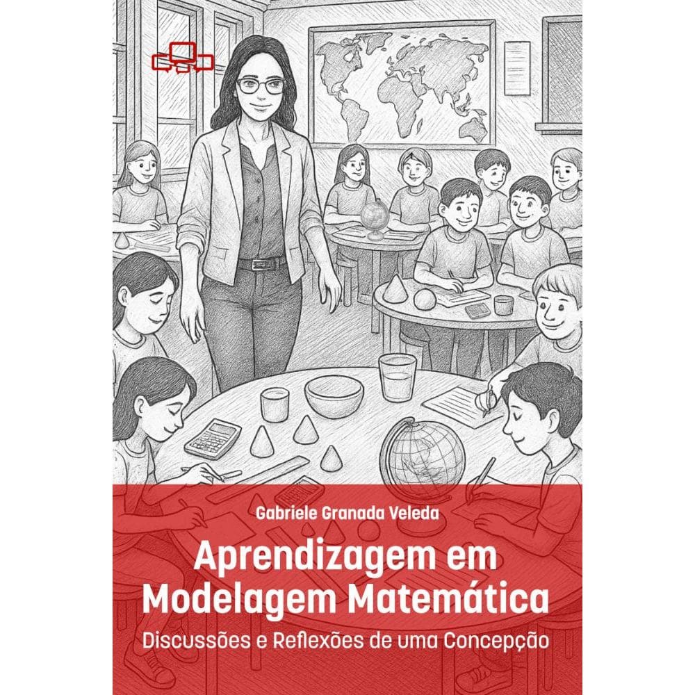 Aprendizagem em Modelagem Matemática: Discussões e Reflexões de uma Concepção