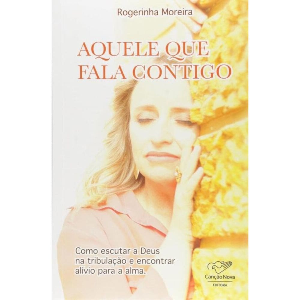 Aquele Que Fala Contigo