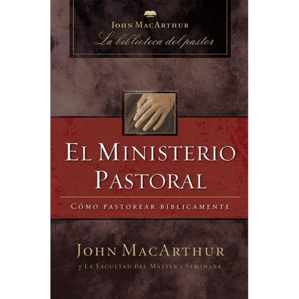 El ministerio pastoral - Espanhol