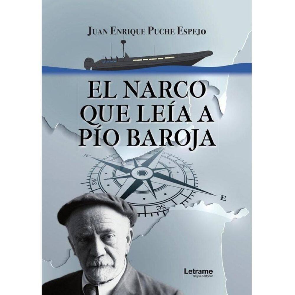 El narco que leía a Pío Baroja - Espanhol
