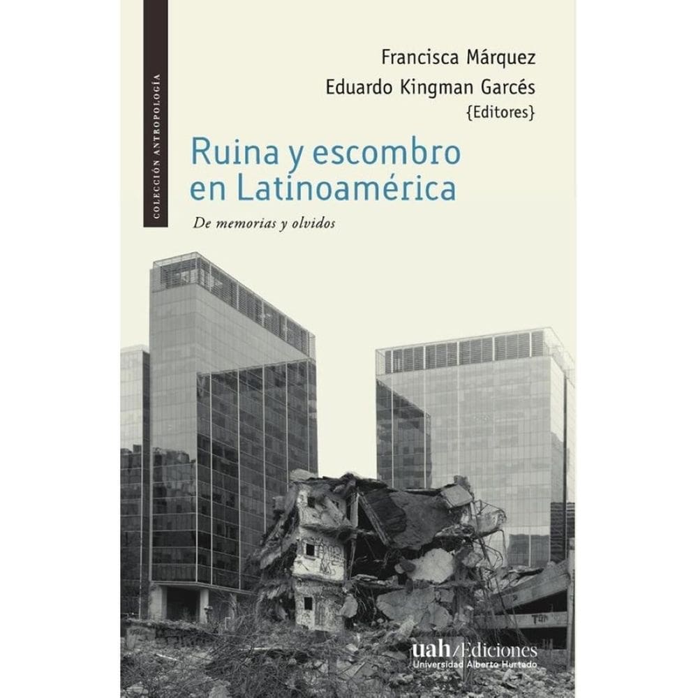 Ruina y escombro en Latinoamérica - Espanhol