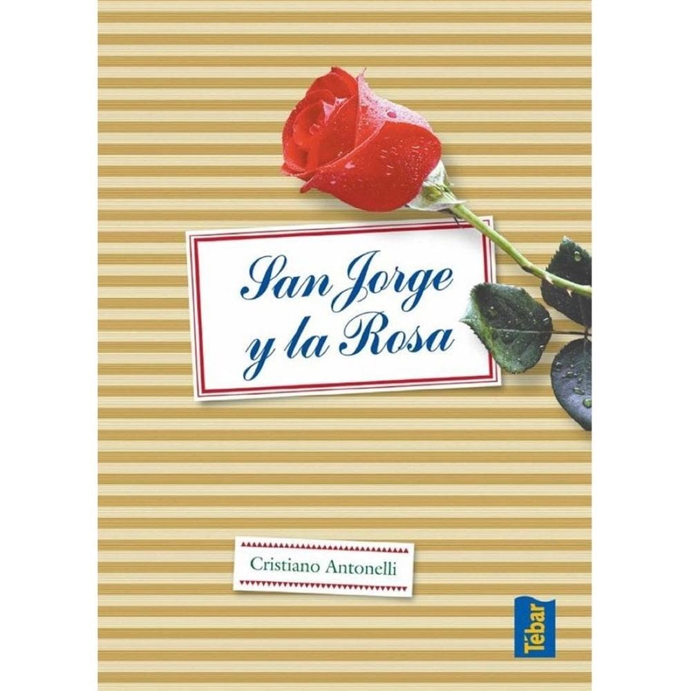 San Jorge y la rosa - Espanhol