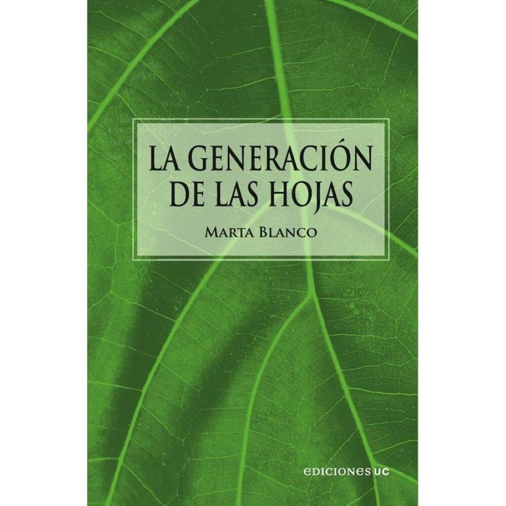 La generación de las hojas - Espanhol