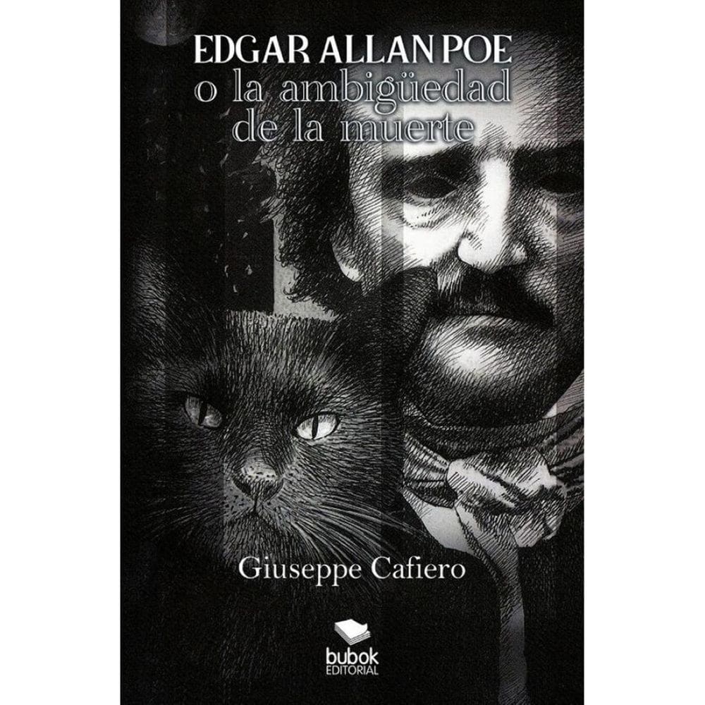 Edgar Allan Poe o la ambigüedad de la muerte - Espanhol