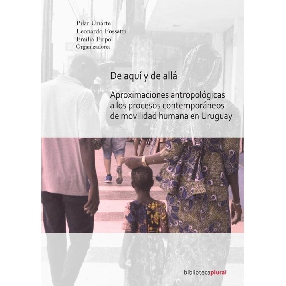 De aquí y de allá - Espanhol