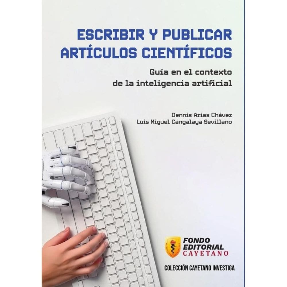 Escribir y publicar artículos científicos. Guía en el contexto de la inteligencia artificial - Espan