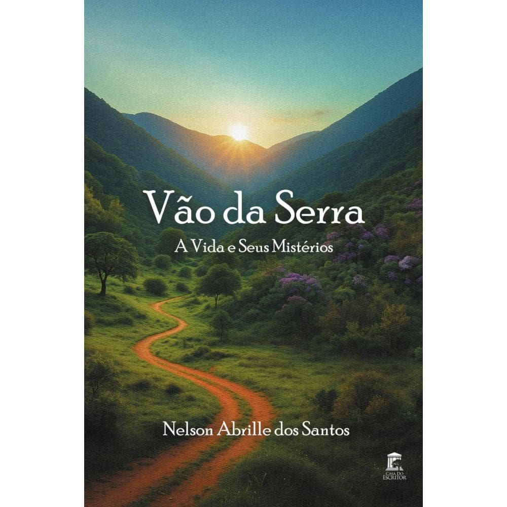 Vão da Serra: A vida e seus mistérios
