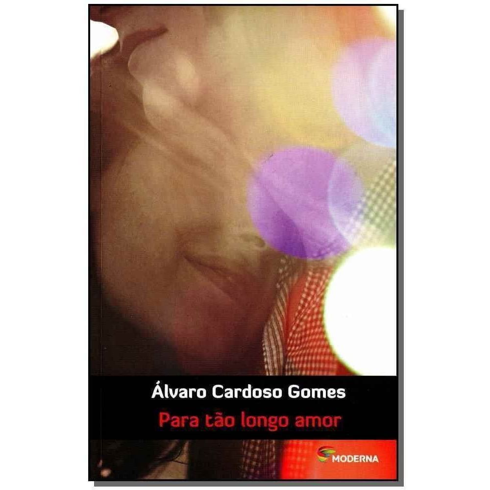 Para Tão Longo Amor