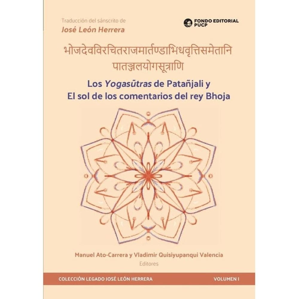Los yogasutras de patañjali y el sol de los comentarios del rey bhoja  - Espanhol