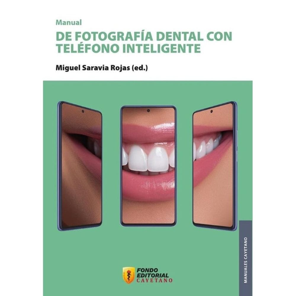 Manual de fotografía dental con teléfono inteligente - Espanhol