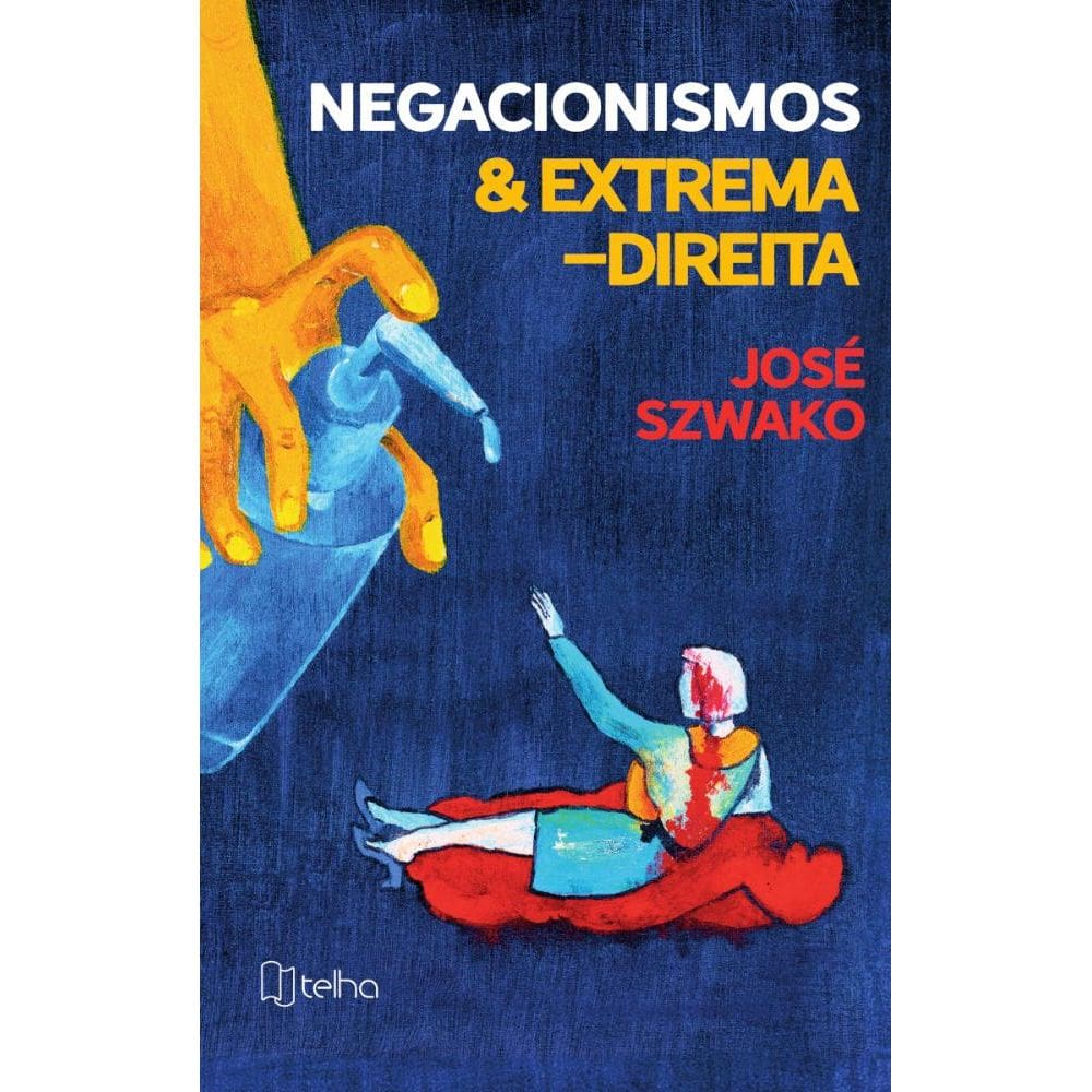 Negacionismos & extrema-direita