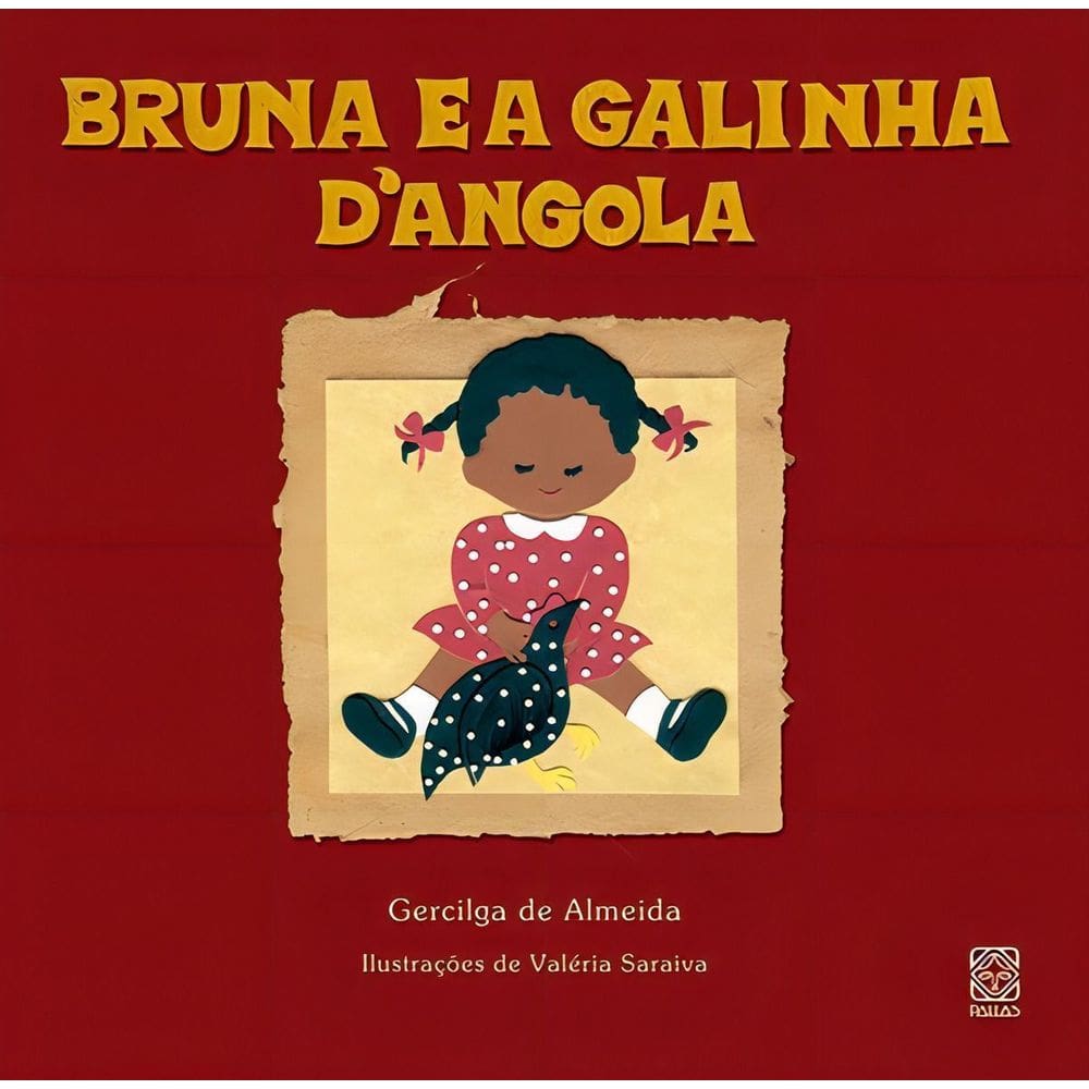 Bruna e a Galinha Dangola
