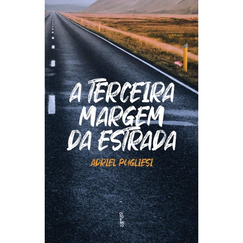 A terceira margem da estrada