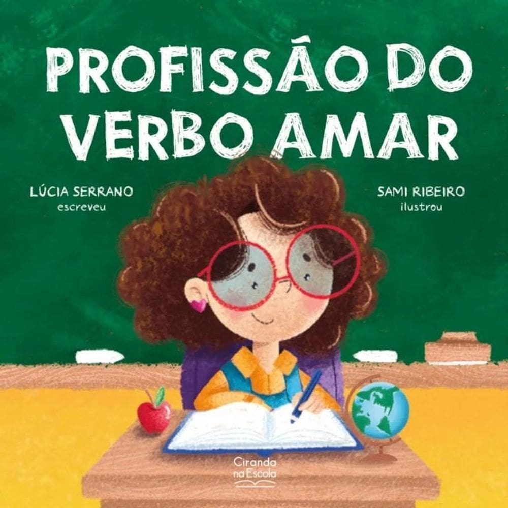 Literatura Infantil - Profissão Do Verbo Amar