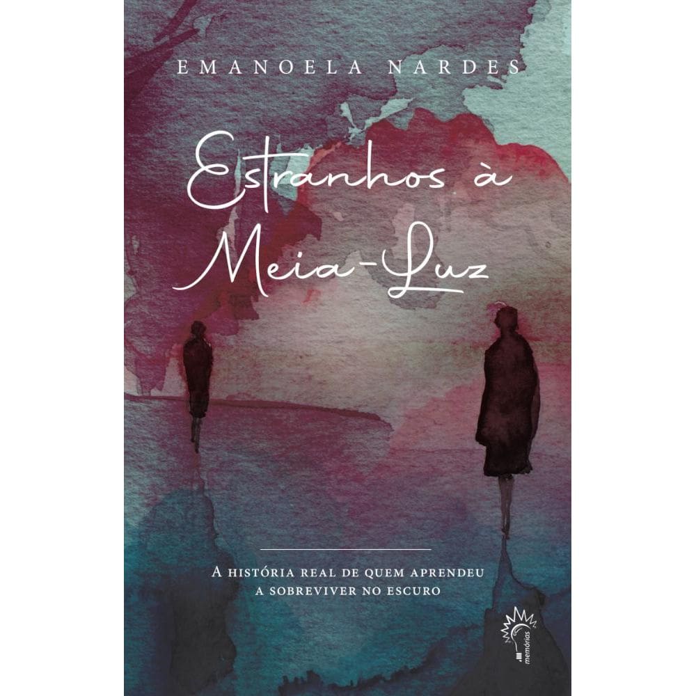Estranhos à Meia-Luz: A história real de quem aprendeu a sobreviver no escuro