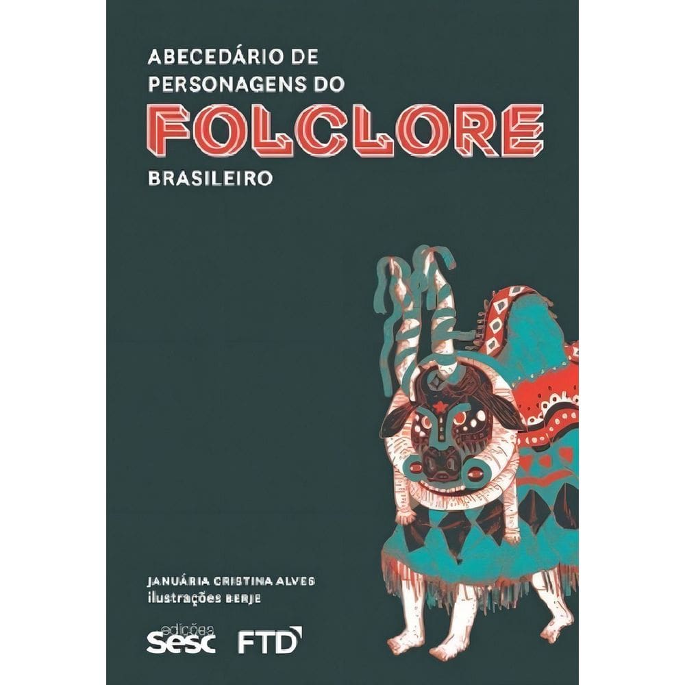 Abecedário de Personagens do Folclore Brasileiro