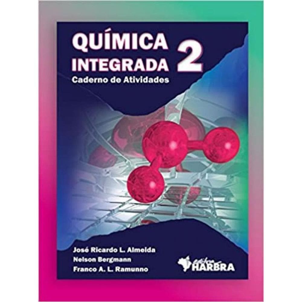 Livro Química Integrada 2