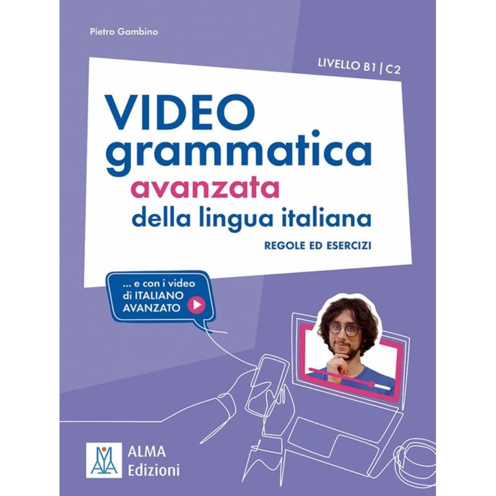 Videogrammatica Avanzata - Livello B1-C2
