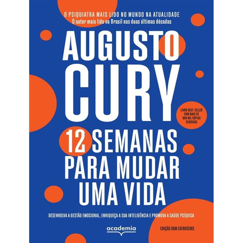 12 Semanas Para Mudar Uma Vida - Edicao Com Exercicios