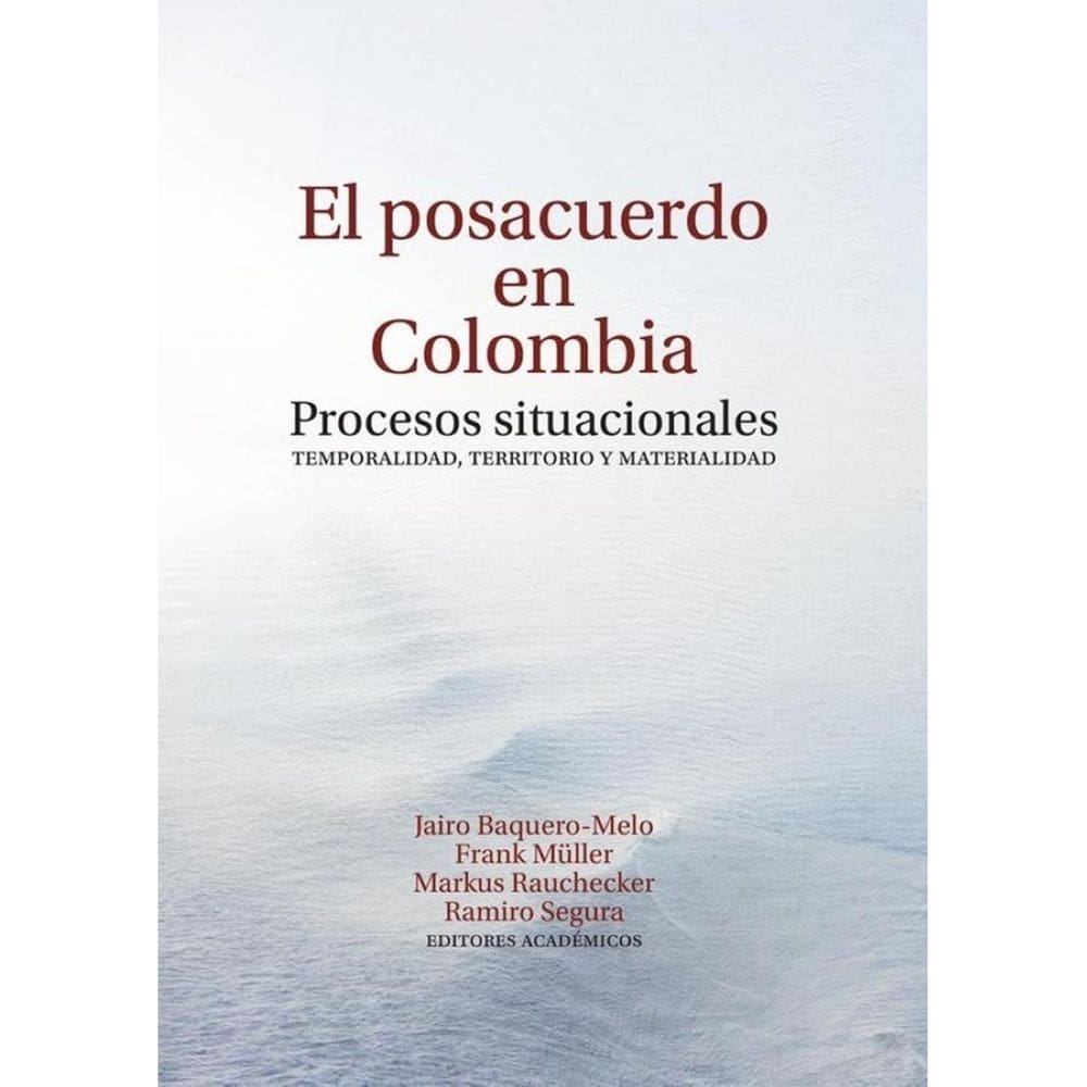 El posacuerdo en Colombia - Espanhol