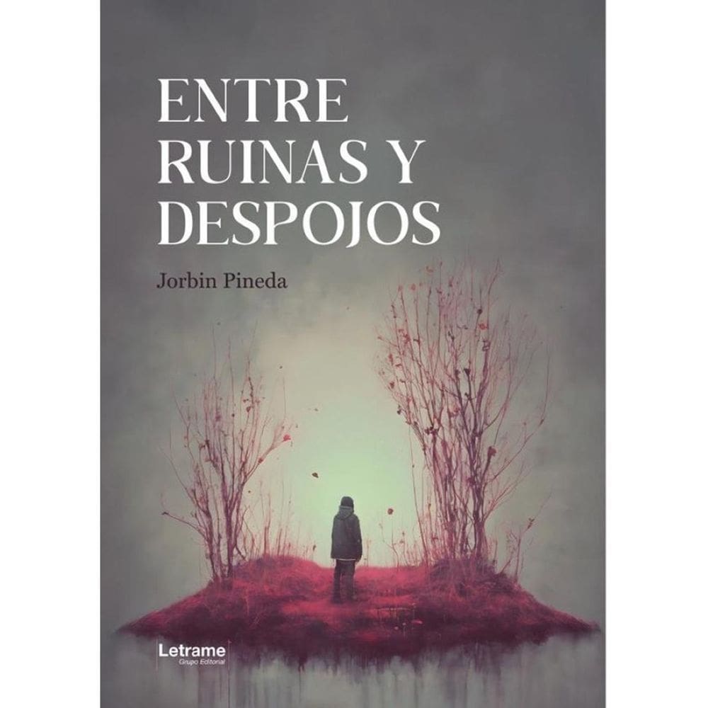 Entre ruinas y despojos - Espanhol
