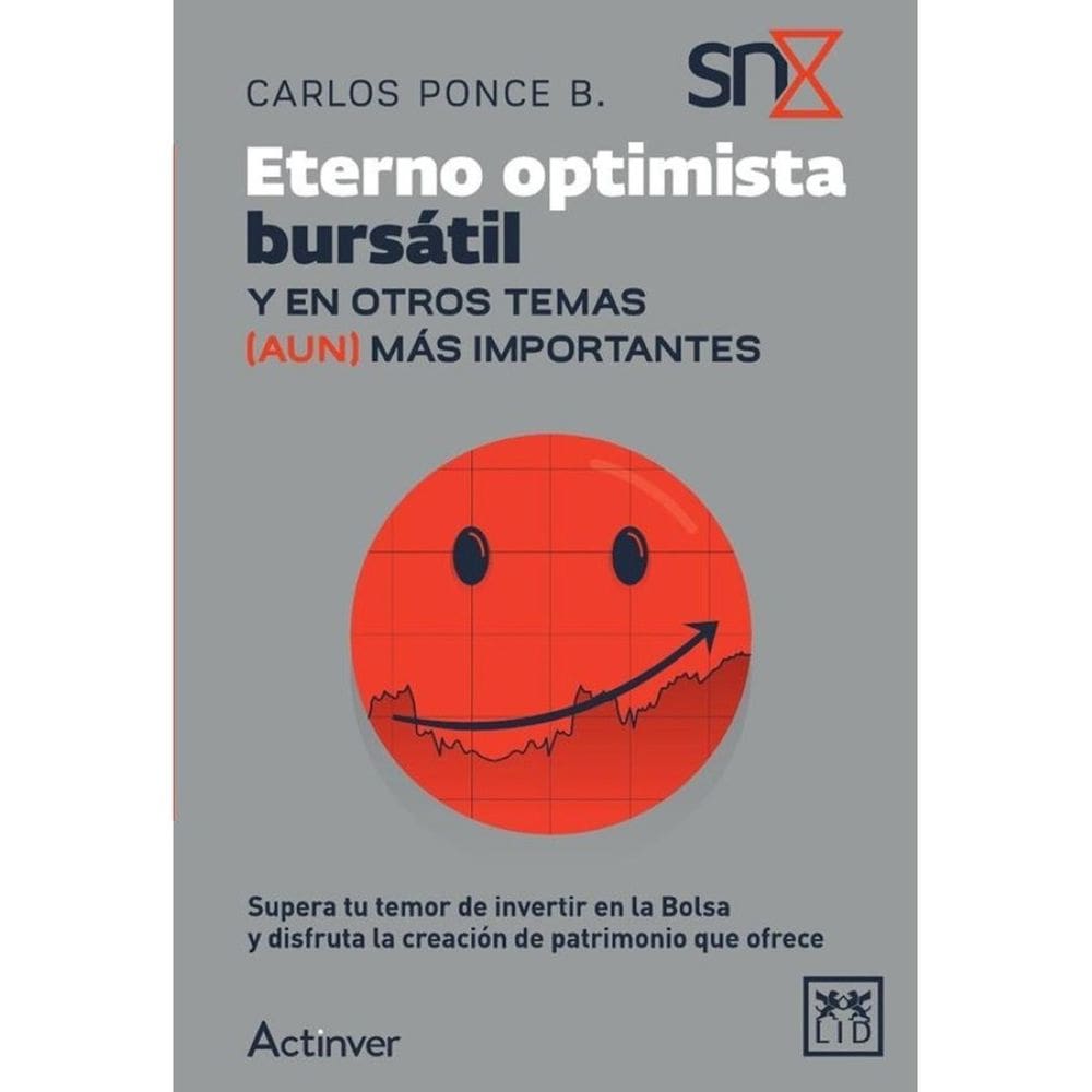 Eterno optimista bursátil. Y en otros temas (aun) más importantes - Espanhol