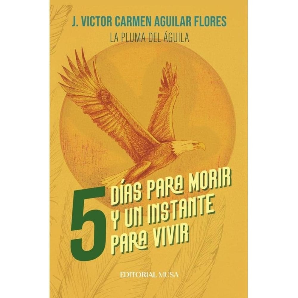 Cinco días para morir y un instante para vivir - Espanhol